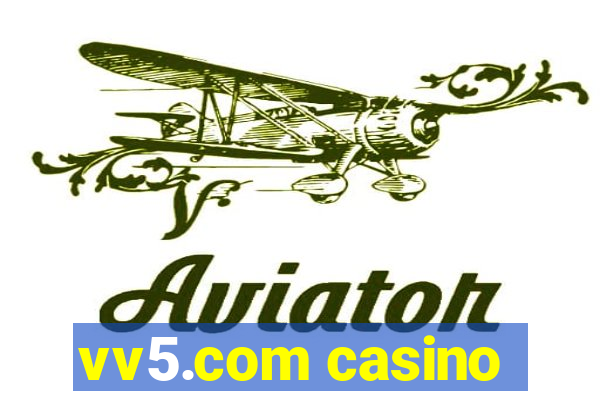 vv5.com casino